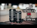 Nikkor 70-300 VR FX VS Nikon 70-300 VR DX D5300 D780