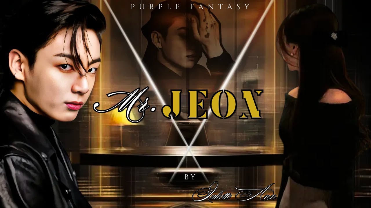 Mr. Jeon | Jungkook FF | Slow Burn Romance AU | Part 3