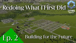 Let's Build for the Future! | Cities: Skylines 2 :: S2/E2