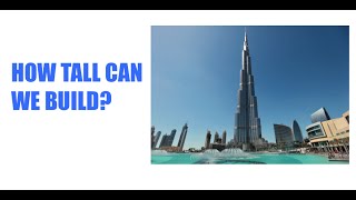 How tall can we build? Everyday Questions