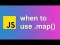 Knowing when to use .map() | JavaScript Fundamentals