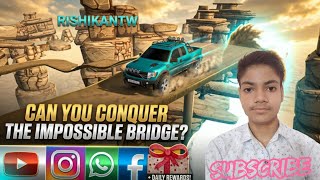 Can you conquer the 😮 impossible bridge 🌉@里希坎特