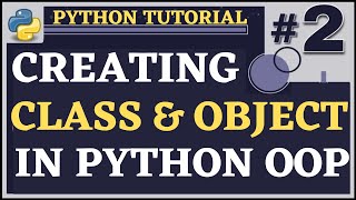 Class and Object | Python Tutorial for Beginners | Python