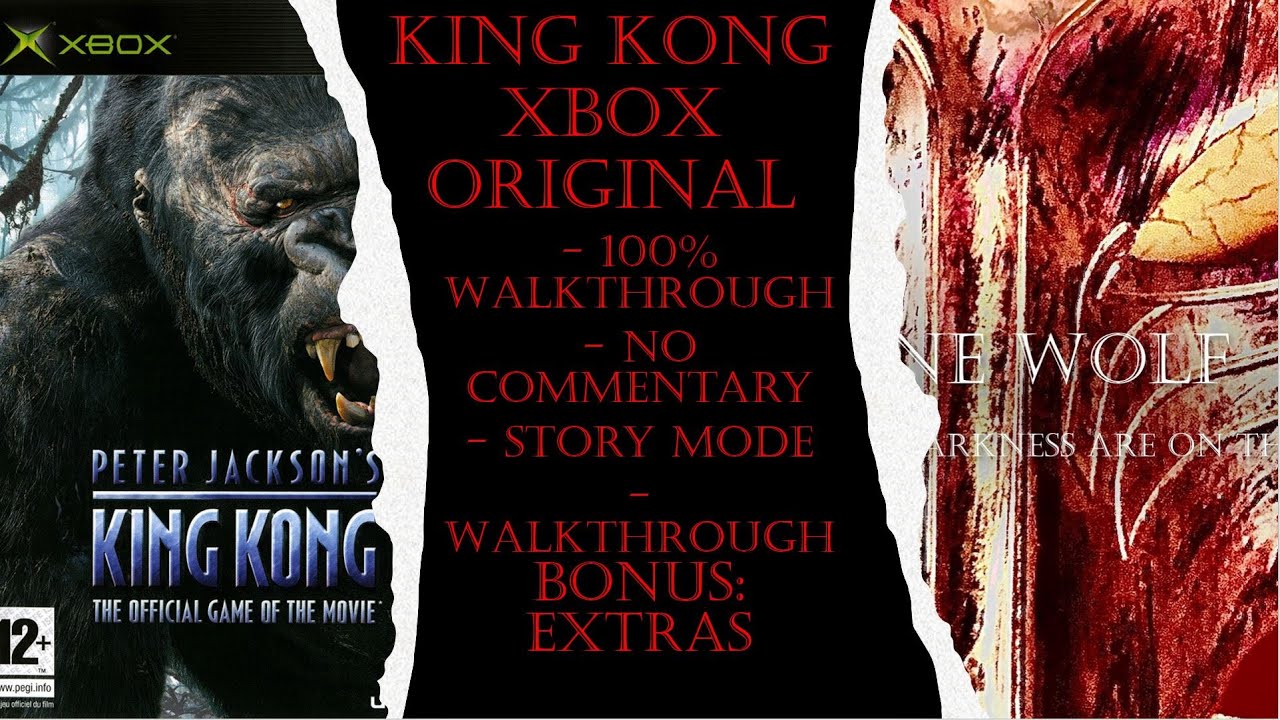 King Kong 2005 Xbox Original (Story Mode) 100% Walkthrough Bonus: Extras (No Commentary)