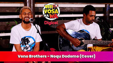 Vono Brothers - Noqu Dodomo (VitiFM Vosa Na Wa)