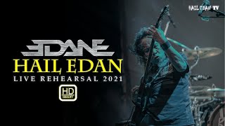 [HD] EDANE - HAIL EDAN (LIVE REHEARSAL)