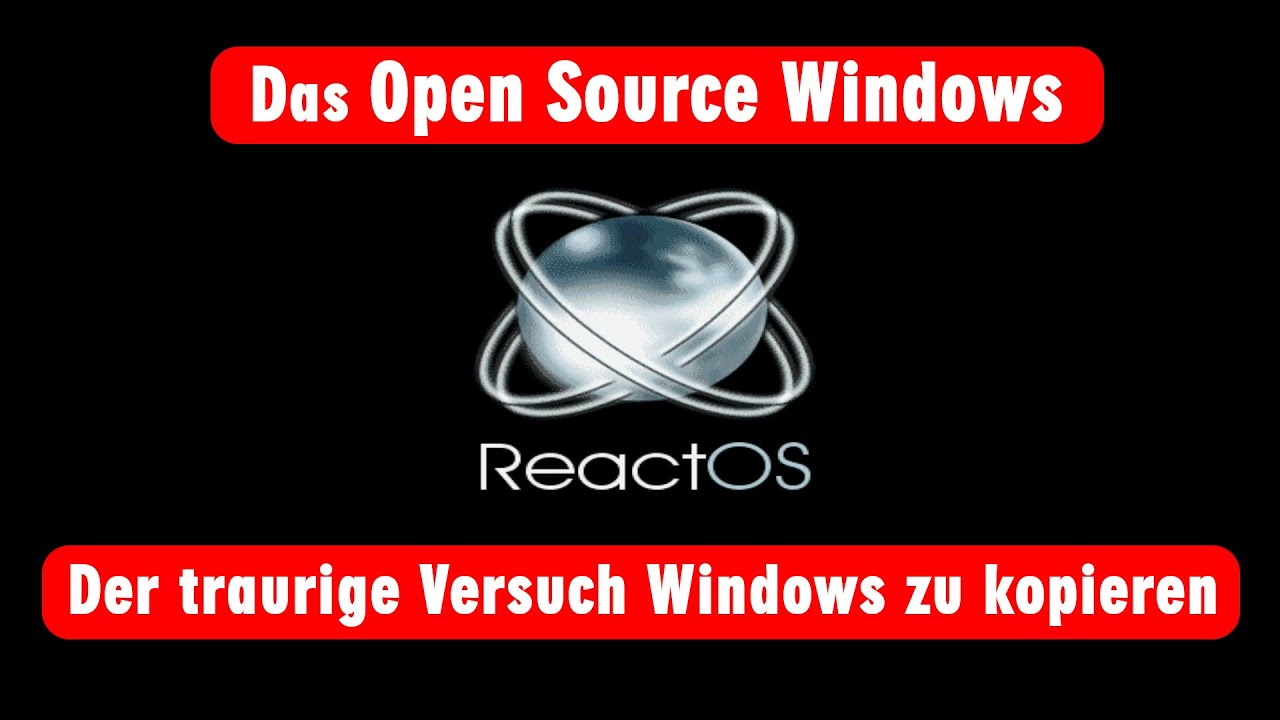 Ist das DIE Alternative für Windows 10 ? ReactOS - Das Open Source ...