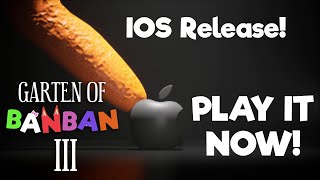 Garten Of Banban 3 - Official Ios Trailer (Out Now!)