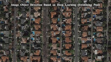 Image Object Detection Based on Deep Learning (Swimming Pool)