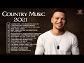 Top Country Song 2021 - Greatest Country Music Hits  - New Country Songs 2021