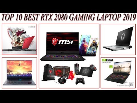 TOP 10 BEST RTX 2080 GAMING LAPTOP 2019