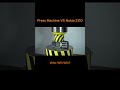 Press Machine VS Nokia 3310