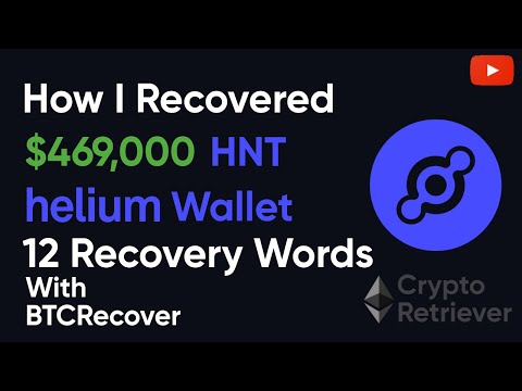How I Recovered $469,000 HNT Helium Wallet 12 Recovery Words