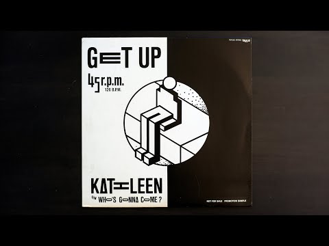 Kathleen - Get Up