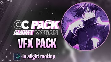VFX pack for alightmotion editor