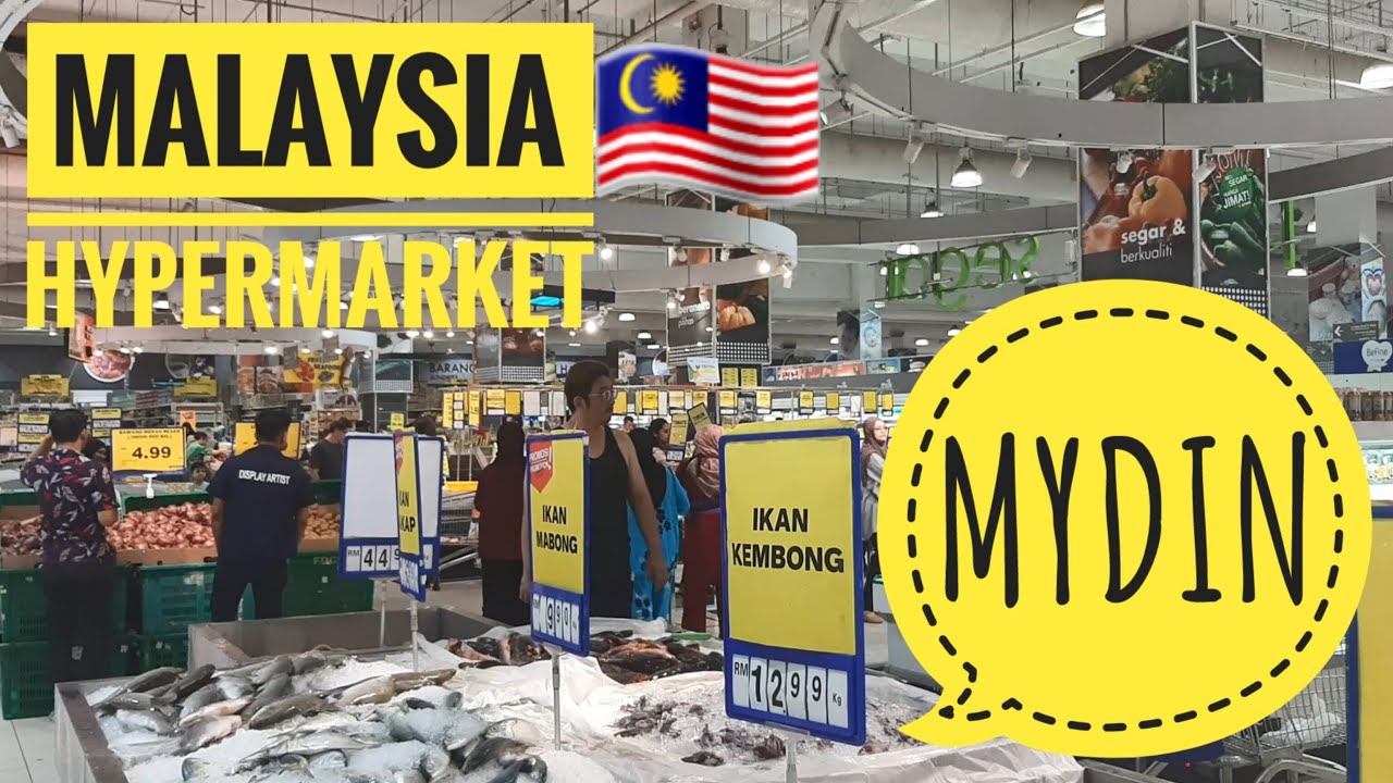 Exploring Malaysia's Food Market: A Journey through MYDIN Hypermarket's ...