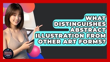 What Distinguishes Abstract Illustration From Other Art Forms? - Graphic Design Nerd