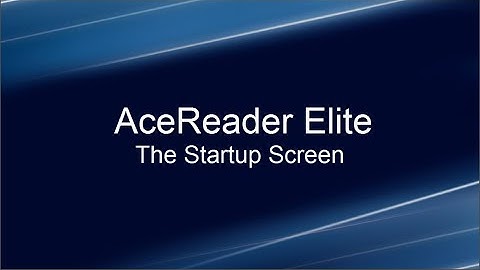 AceReader Elite (speed reading software) - Startup Screen
