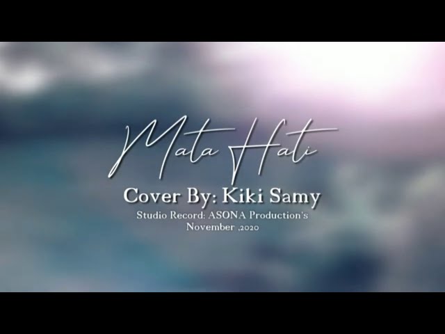 MATA HATI cover by Kiki Samy | iis dahlia | versi rara lida | male key | class=