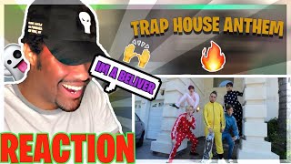 TRAP HOUSE ANTHEM (OFFICIAL MUSIC VIDEO) REACTION