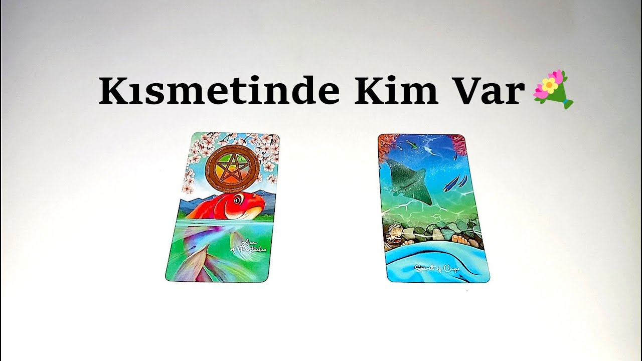 Kısmetinde Kim Var 💍💐 Deste Seç 💍💐