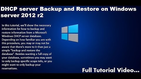 Backup and Restore DHCP Server in Windows Server 2012 R2 using GUI | Watch Full Tutorial