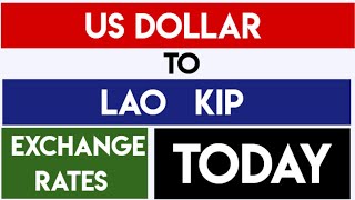 1 USD to LAK   Convert US Dollar to Lao Kip Laotian Kip   Laotisk kip