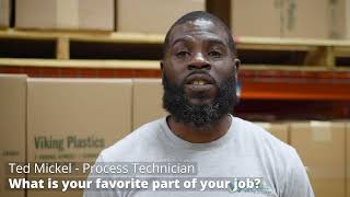 Viking Plastics employees explain the best part of their job