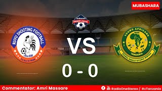 🔴LIVE: Ruvu Shooting Fc vs Yanga Sc (2-3),