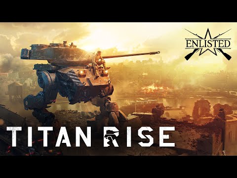 Titan Rise / Enlisted