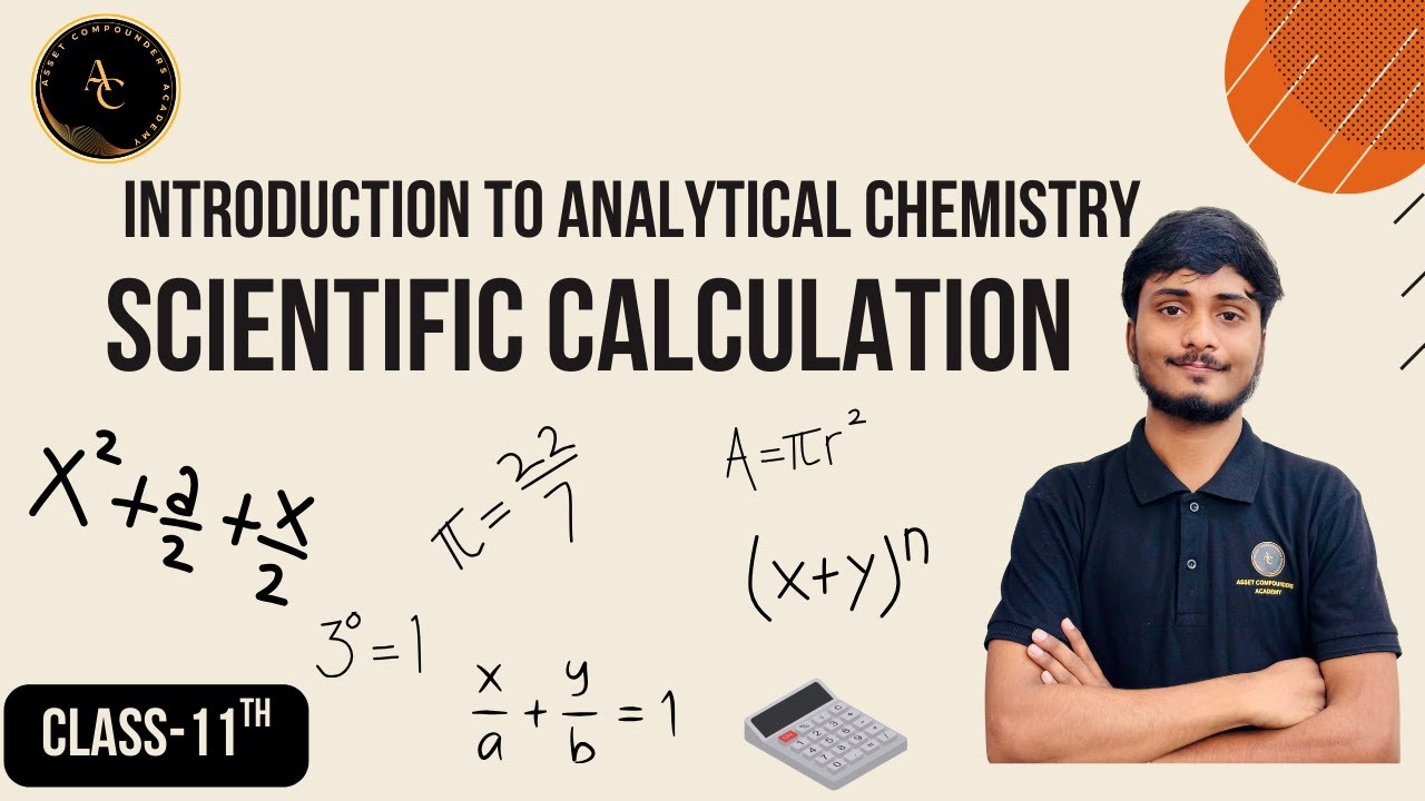 Scientific calculations | Introduction to analytical chemistry| Class 11th chemistry | CBSE BOARD