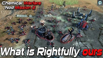 What is Rightfully ours | C&C 3: Kanes Wrath , Nod Misison 2 , Chemical Warfare Mod , HARD , 2021