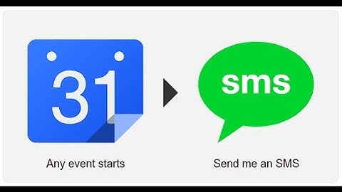 Recieve SMS Notifications From Your Google Calender