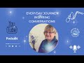 Everyday journey inspiring conversations