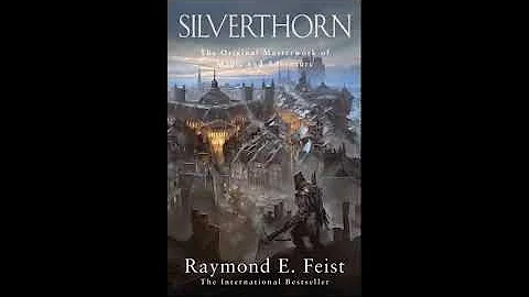 Silverthorn Part 2 of 2