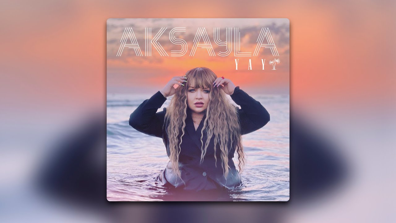 Watch Aksayla -Yay (Audio 2022) on YouTube Watch Aksayla -Yay (Audio 2022) on YouTube