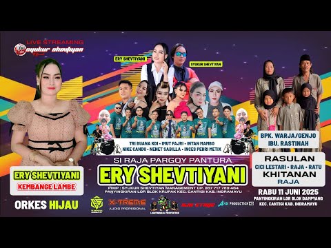 GEMBLENG KAEN AYU KITA -  ERY SHEVTIYANI -- ERY SHEVTIYANI GROUP 🔴LIVE LAMARANTARUNG