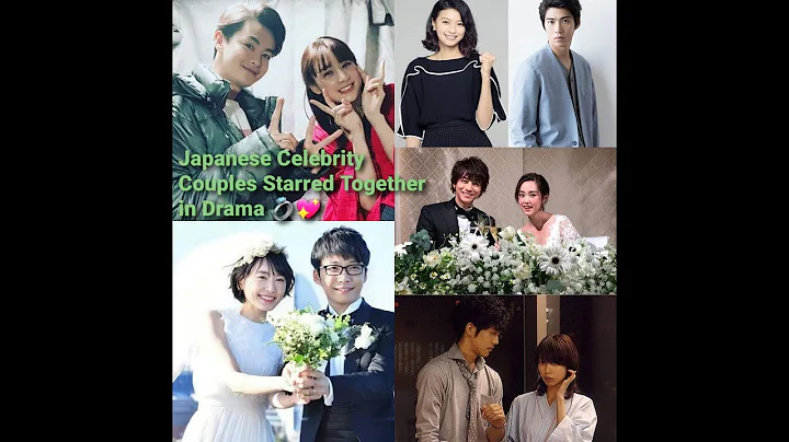 Japanese Celebrity Couples That Starred Together in Dramas 💍| ドラマで一緒に主演した日本の有名人のカップル - DayDayNews