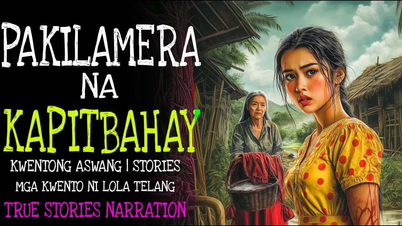 PAKILAMERA NA KAPITBAHAY _ Kulam True Story
