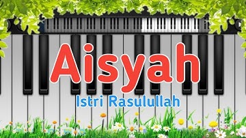 Aisyah Istri Rasulullah Easy Piano Tutorial - How to play