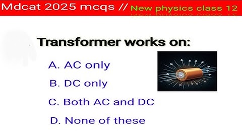 Electromagnetic induction mcqs | mdcat 2025 mcqs | chapter 19 new stbb physics class 12 mcqs |
