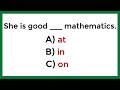 Mixed Grammar Quiz | If you Can Get 10 out of 40, Your Brain is Fantastic #244