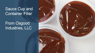 Single serve dip cup filler and single serve sauce cup filler. From Osgood Industries made in USA