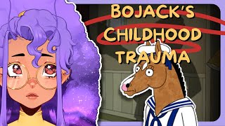 Bojack Horseman's Childhood Trauma