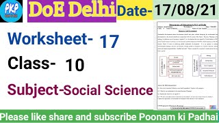 Social Science worksheet 17 Class 10/DoE delhi 17 August 21/Solution in english @poonammaurya392