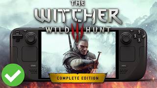 The Witcher 3: Complete Edition on Steam Deck — Full Performance Test