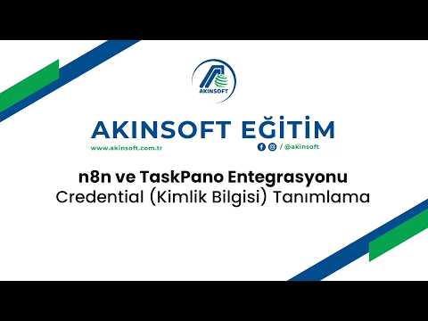 TaskPano - n8n Credential (Kimlik Bilgisi) Tanımlama