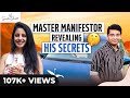 Man Who Can Manifest The Impossible All The Time 😱 | Full Interview | Law Of Attraction ✅