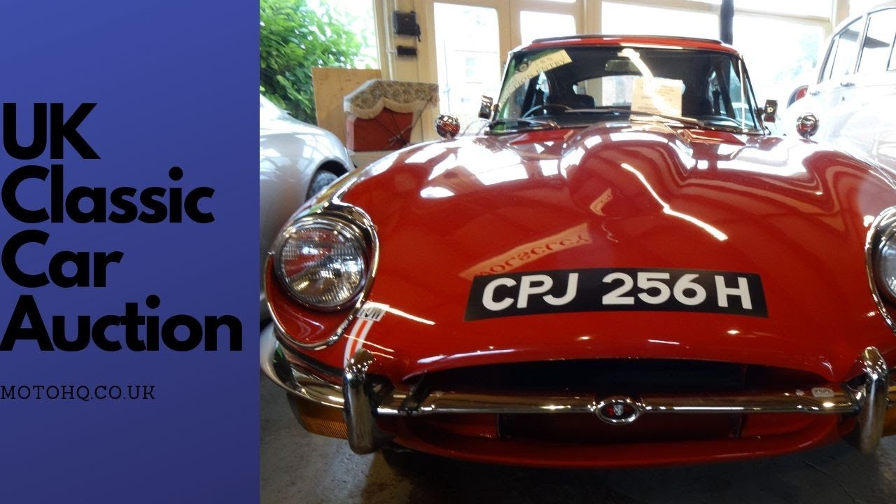 Moto HQ Classic Car Auction, UK. May 2019 YouTube