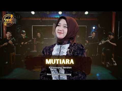 MUTIARA - New Normal Keroncong (Music Video Cover)